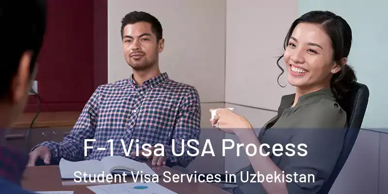  F-1 Visa USA Process Student Visa Services in Uzbekistan
